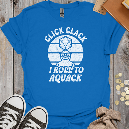 Click Clack I Roll To Aquack