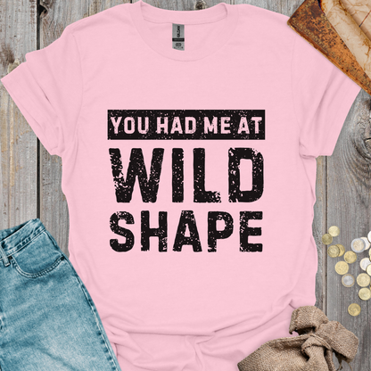You Had Me At Wild Shape