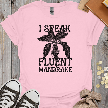 I Speak Fluent Mandrake