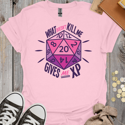 What Doesn't Kill Me Gives Me XP