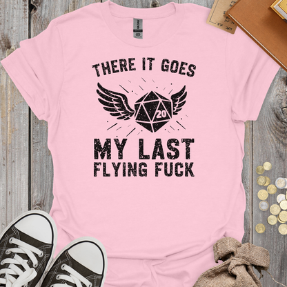 There It Goes My Last Flying Fuck