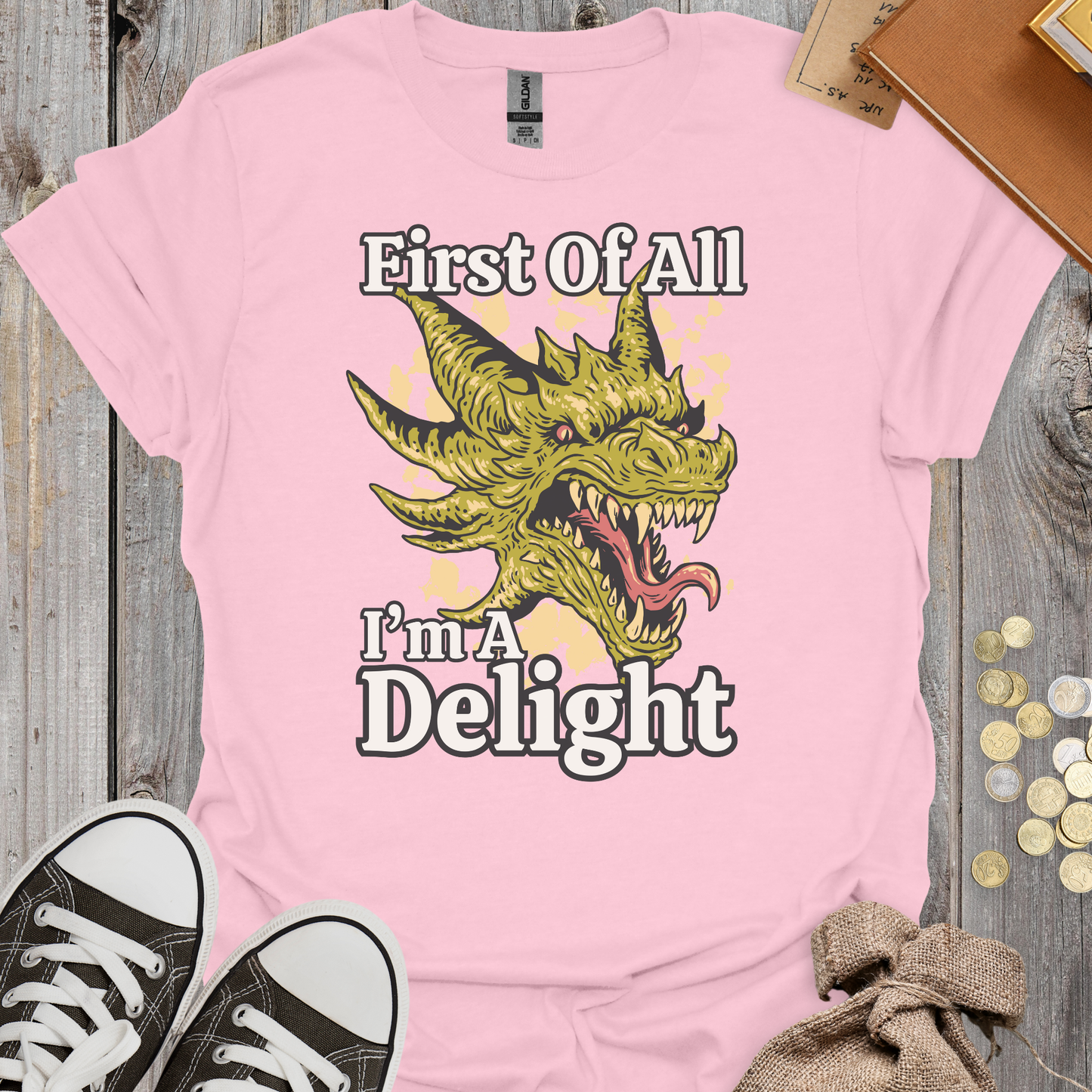 First Of All I'm A Delight