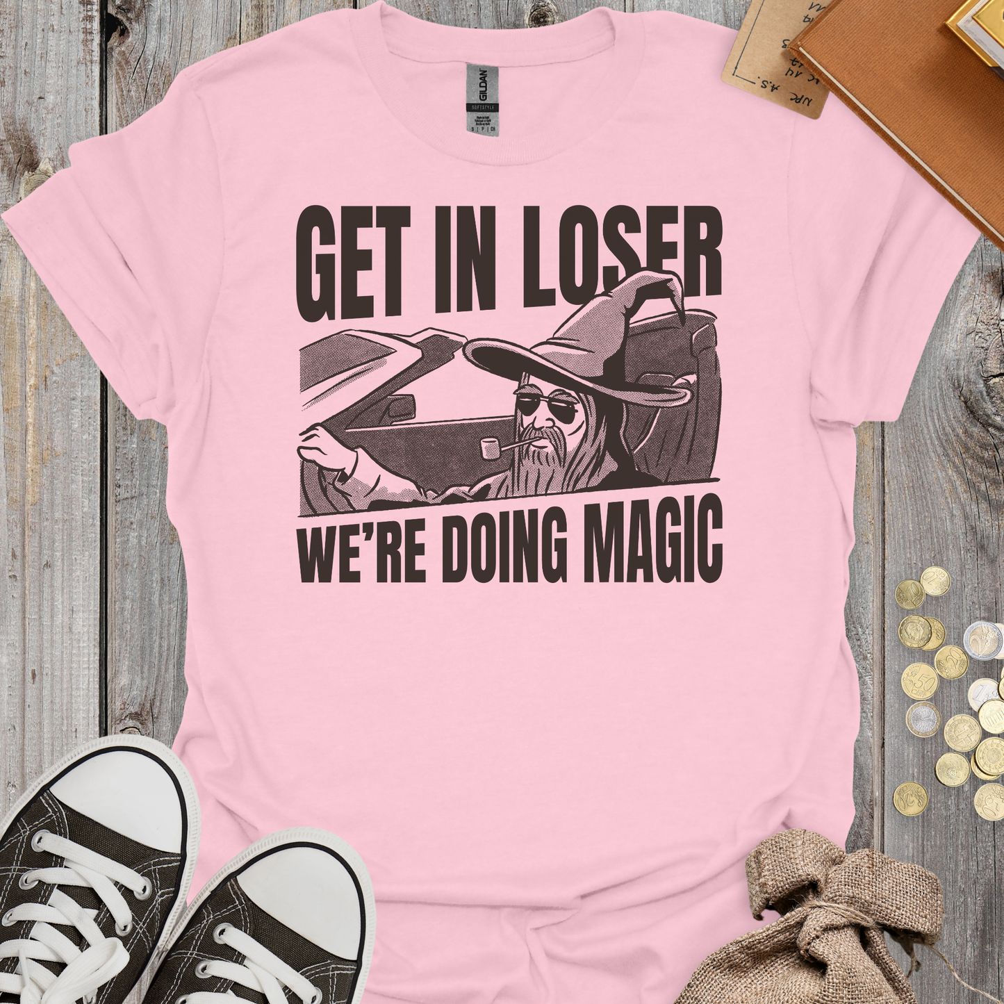 Get in Loser We're Doing Magic