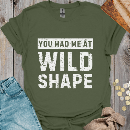 You Had Me At Wild Shape