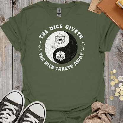 The Dice Giveth The Dice Taketh Away