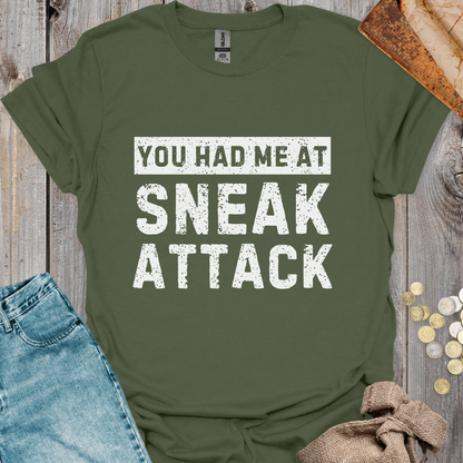 You Had Me At Sneak Attack