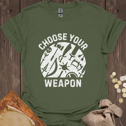 Choose Your Weapon