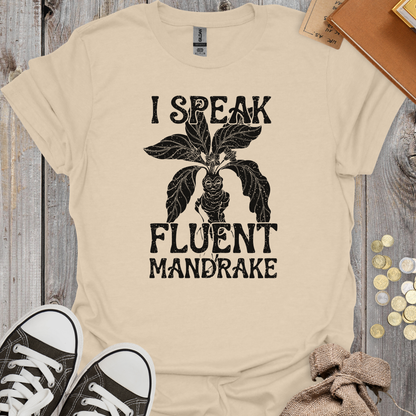 I Speak Fluent Mandrake