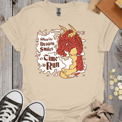 When the Dragon Smiles It's Time to Run