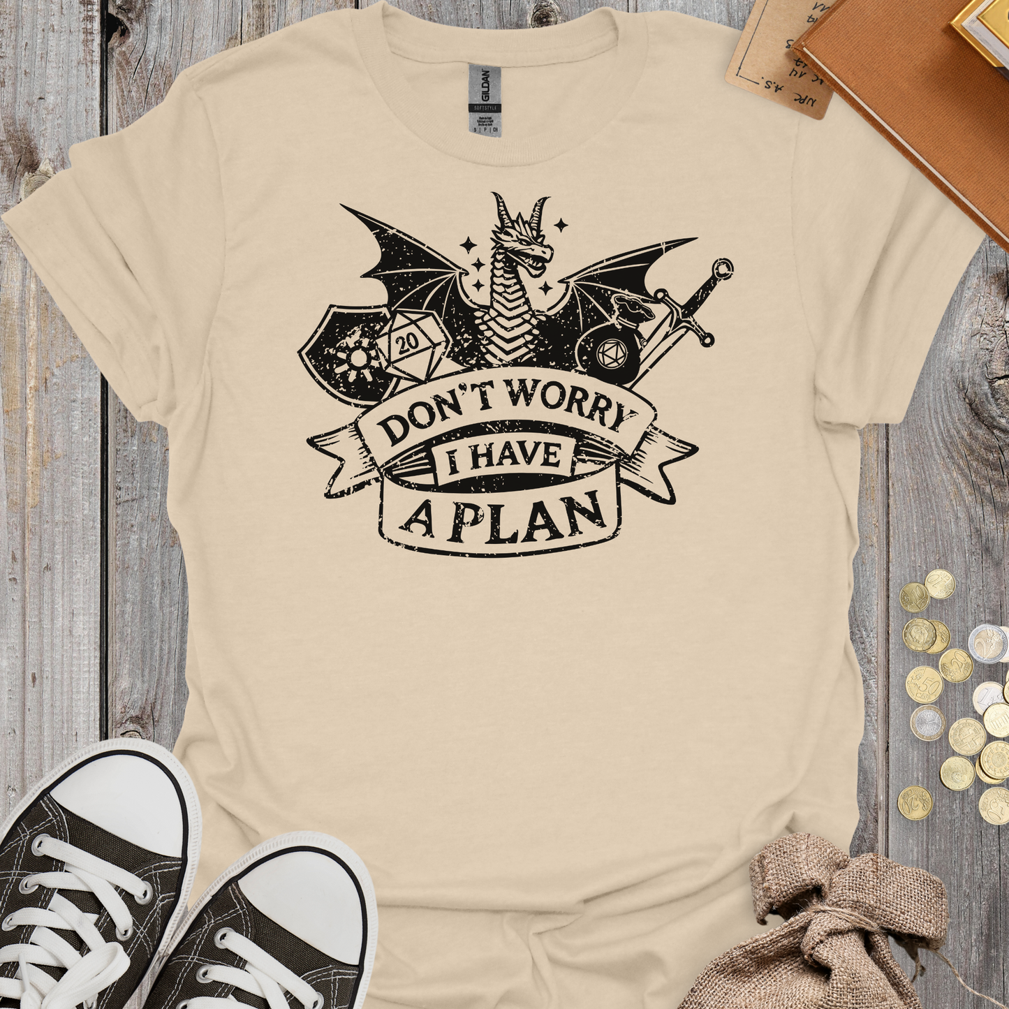 Don't Worry I Have A Plan