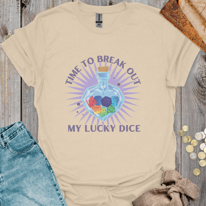 Time To Break Out My Lucky Dice