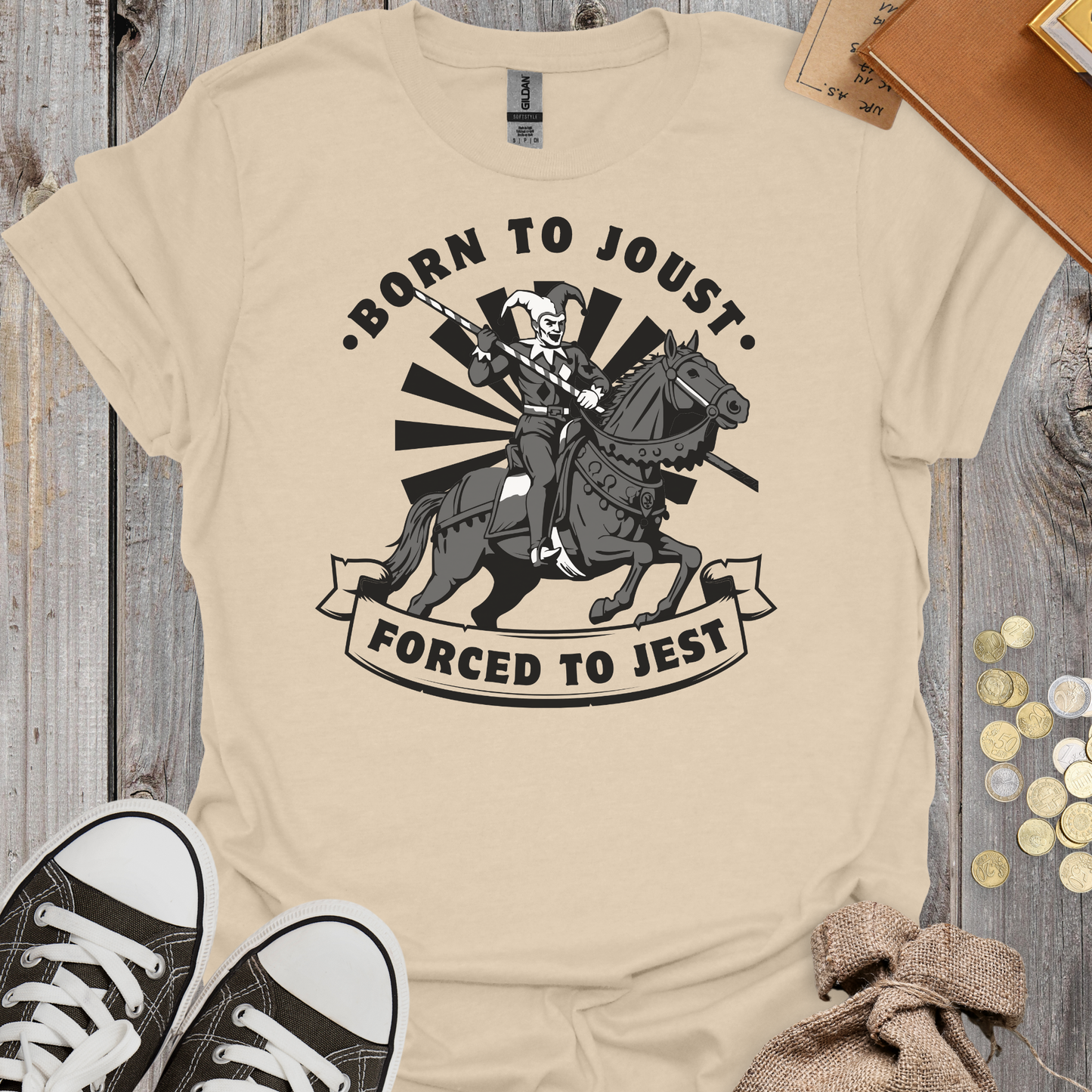 Born to Joust Forced to Jest